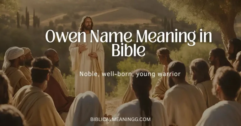 Owen Name Meaning in Bible
