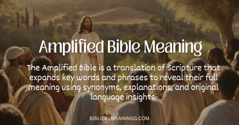 Amplified Bible Meaning