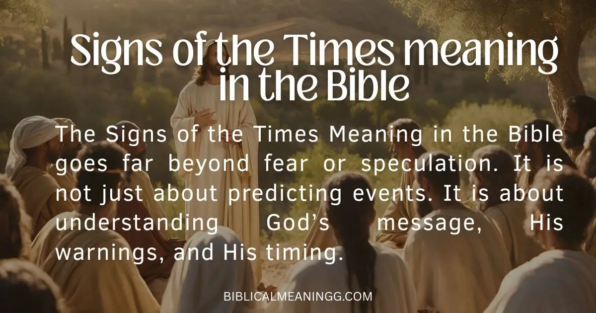 Signs of the Times meaning in the Bible