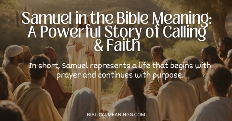 Samuel Meaning in the Bible