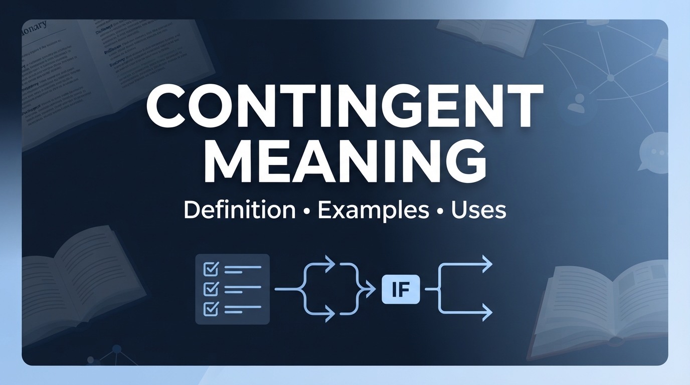 Contingent Meaning